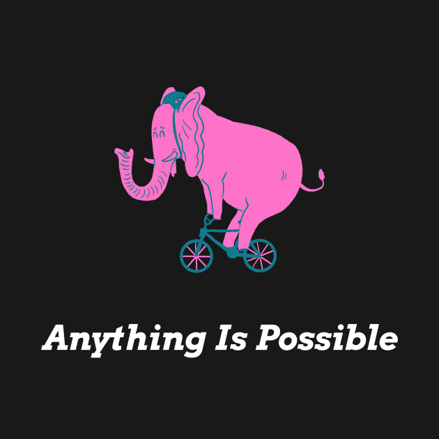 Anything Is Possible by Natalie93