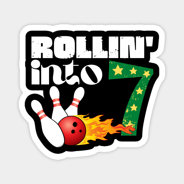 Rolling into 7 Bowling Birthday Gift Magnet by Teewyld