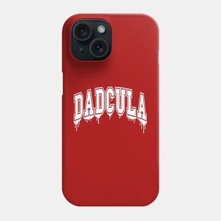 Dadcula Phone Case