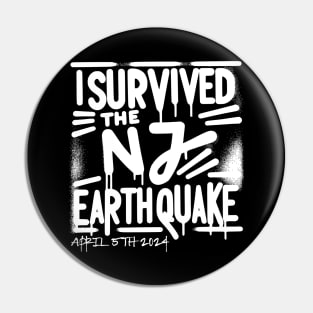 I Survived the NJ Earthquake New Jersey 4.8 magnitude Pin