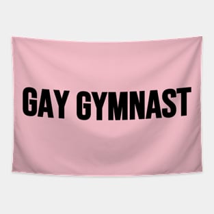 GAY GYMNAST (Black text) Tapestry