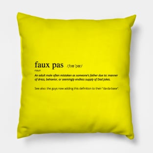 Funny Faux Pas Dad Joke Pun without "Suave" Picture (MD23Frd014c) Pillow