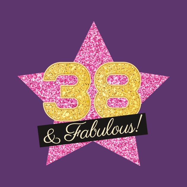 38th Birthday Gifts Women Fabulous - Pink Gold by BetterManufaktur