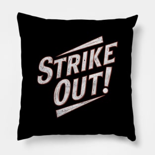 Baseball Lover Strike Out Pillow