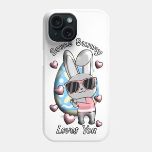 Some Bunny Loves You Phone Case