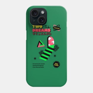 Two Dreams Phone Case