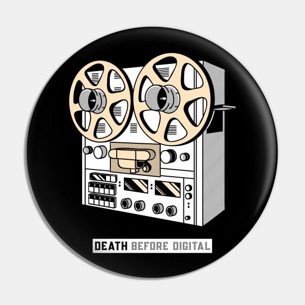 Analog Death before Digital Pin by T-Shirt Dealer