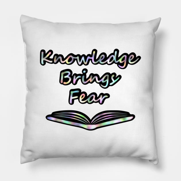 Knowledge Brings Fear Pillow by Anastasiya Malakhova