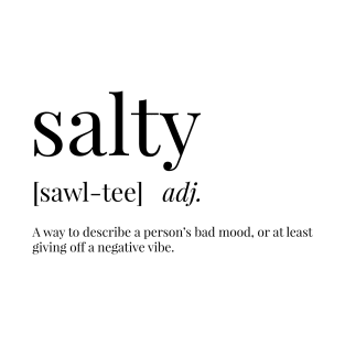 Salty Definition T-Shirt