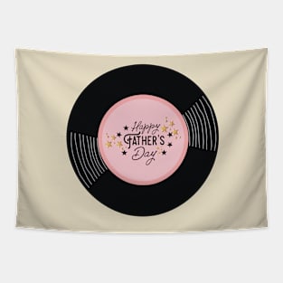 Vinyl - Happy Fathers Day ♡ Tapestry