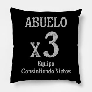 Abuelo Grandfather x3 Proud Team Family-Focused fun team Pillow