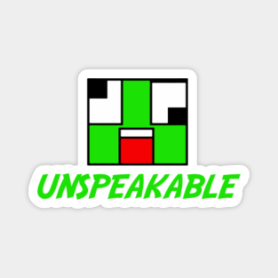 Unspeakable Magnets Teepublic Au