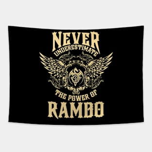 Rambo Name Shirt Rambo Power Never Underestimate Tapestry