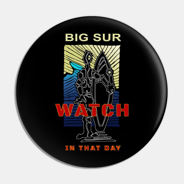 Big Sur Surfing California, Surf-Fisher Pin by The Witness