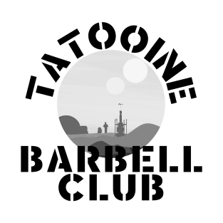 Tatooine Barbell Club T-Shirt