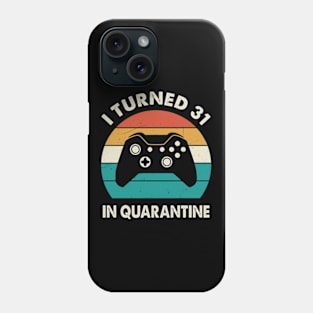 I Turned 31 In Quarantine - Sunset Retro Vintage 1989 31st Birthday Gift Phone Case