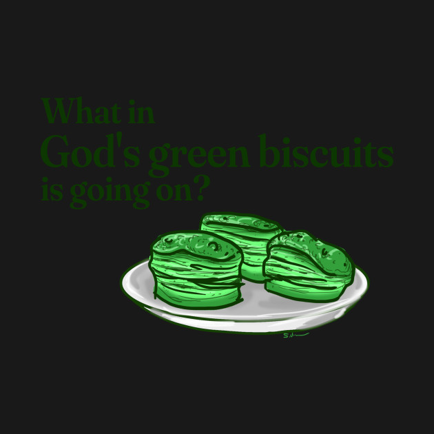 Discover Green Biscuits - God Biscuits - T-Shirt