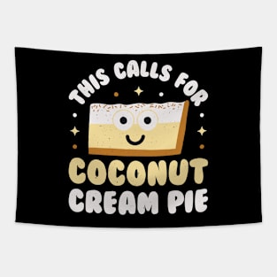 This Calls For Coconut Cream Pie - Coconut Cream Pie Tapestry