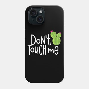 Dont Touch Me Cool Creative Beautiful Cactus Design Phone Case