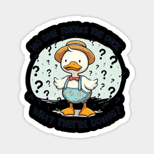 Funny Confused Duck Pun, Quotes Sayings Ducks Magnet