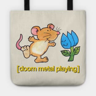 Doom Metal Playing / Cute Dancing Mouse Design Tote