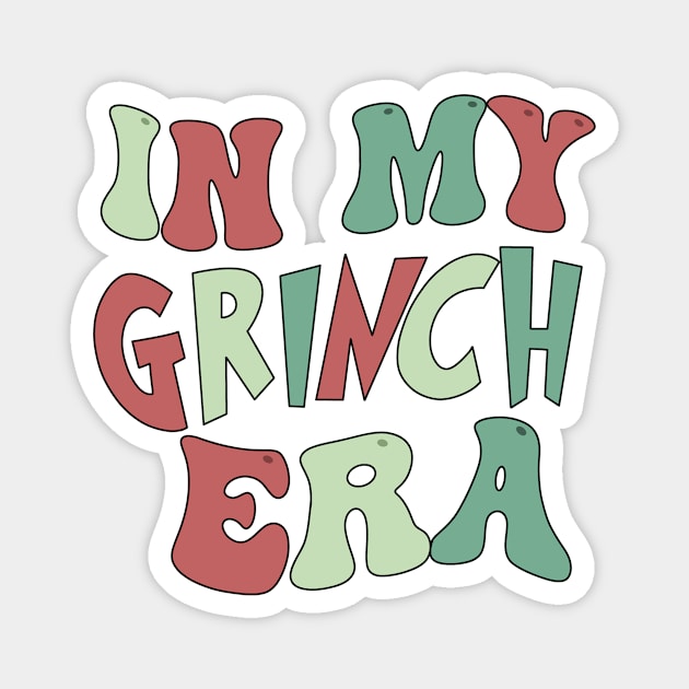 In my grinch era Magnet by trippyzipp