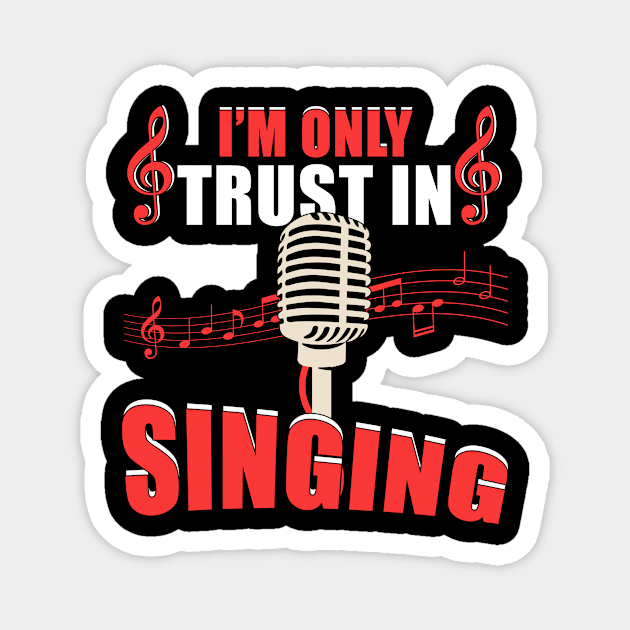 Singing Frontman Singer Music Magnet by SiegfriedIlligDesign