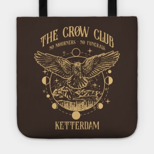 Six of Crows - Ketterdam Crow Club Tote