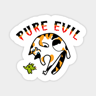 Pure Evil 08 Magnet