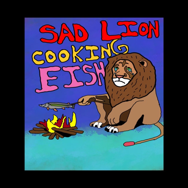 drawing sad lion cooking fish by Catbrat