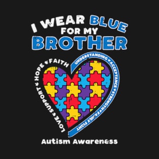 Puzzle I Wear Blue For My Brother Autism Awareness Family T-Shirt