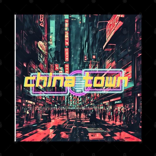 China town by Lolipop