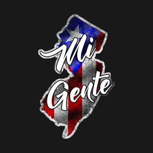 "Mi Gente" Boricua in New Jersey T-Shirt