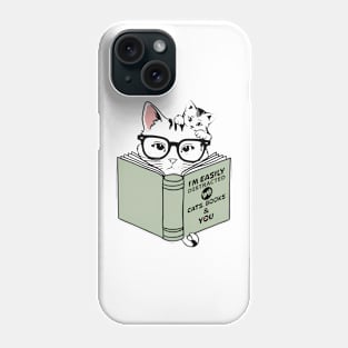 Easily Distracted By Cats Books And You Funny Cat Book Lover Phone Case