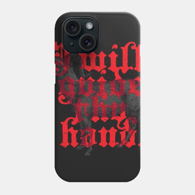 I Will Guide Thy Hand Phone Case by Pufahl