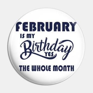 february is my birthday yes the whole month,february birthday Pin