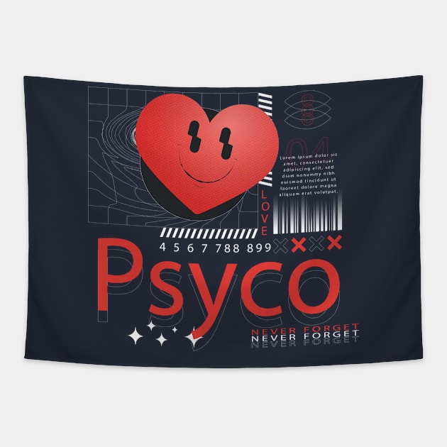 Psyco Never Forget Tapestry by Mako Design 