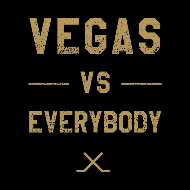 Vegas vs. Everybody by sportlocalshirts