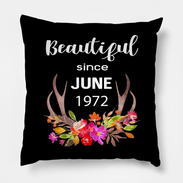 Deer Antler Elk Hunting Flower Horn Beautiful Since June 1972 Pillow by familycuteycom