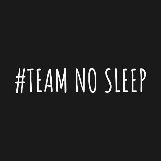 #Team No Sleep - funny insomnia by WizardingWorld