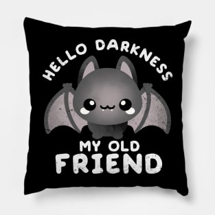 Darkness my old friend Pillow