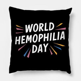 Hemophilia Day Pillow