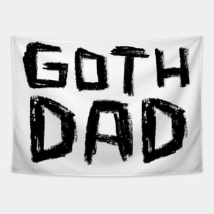 Goth Dad for Goth Music Dad Tapestry