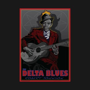 ROBERT JOHNSON AMERICAN BLUES MUSICIAN AND SONGWRITER T-Shirt