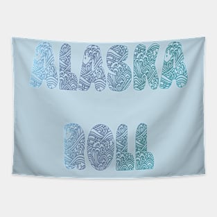 Alaska Roll Tapestry