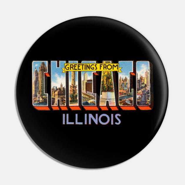 Greetings from Chicago Illinois Pin by reapolo