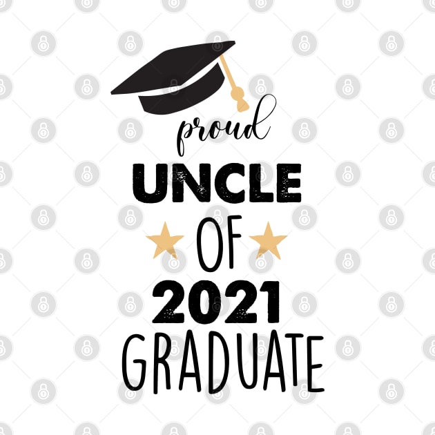 proud uncle of 2021 graduate by busines_night