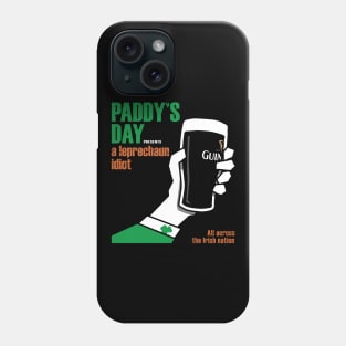 A Leprechaun Idiot Phone Case