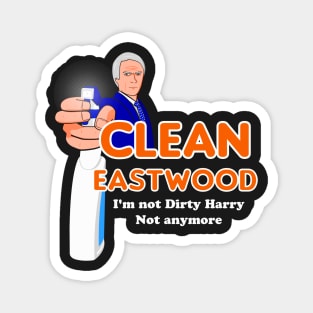 Clean Eastwood Magnet