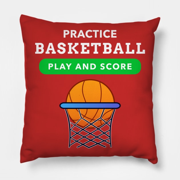 Practice Basketball shirt Pillow by timothytimmy